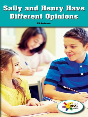 cover image of Sally and Henry Have Different Opinions
